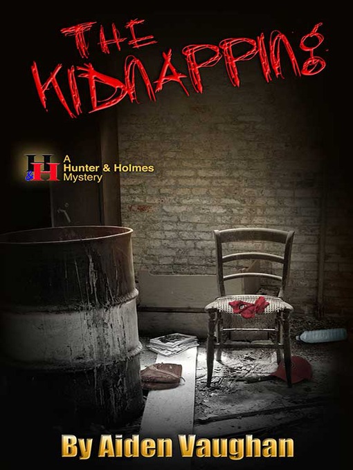 Title details for The Kidnapping by Aiden Vaughan - Available